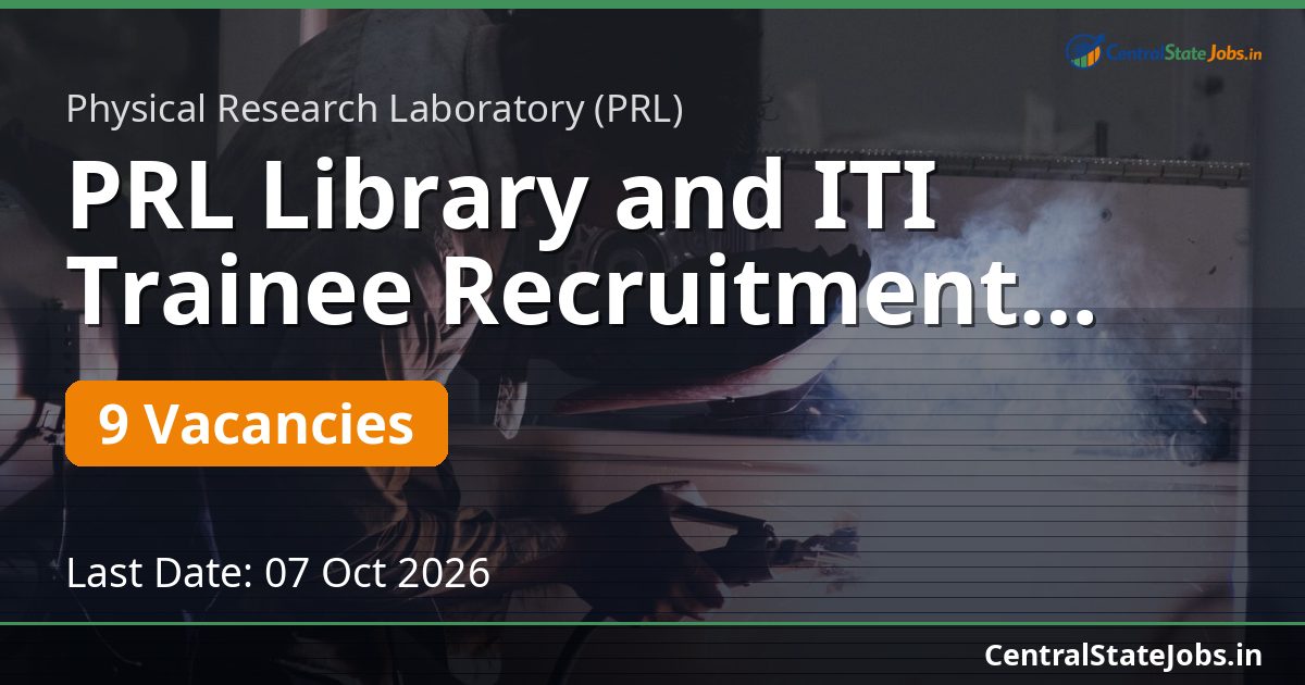 PRL Library and ITI Trainee Recruitment 2026