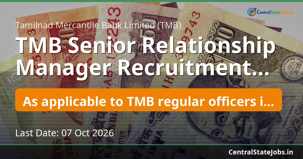 TMB Senior Relationship Manager Recruitment 2026