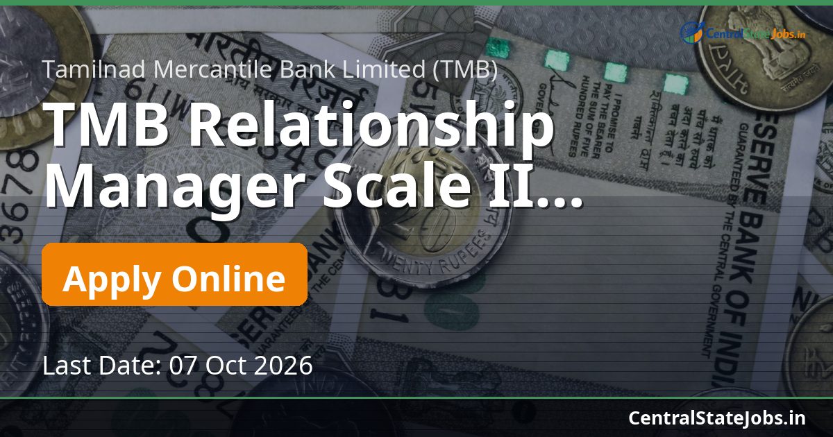 TMB Relationship Manager Scale II Recruitment 2026