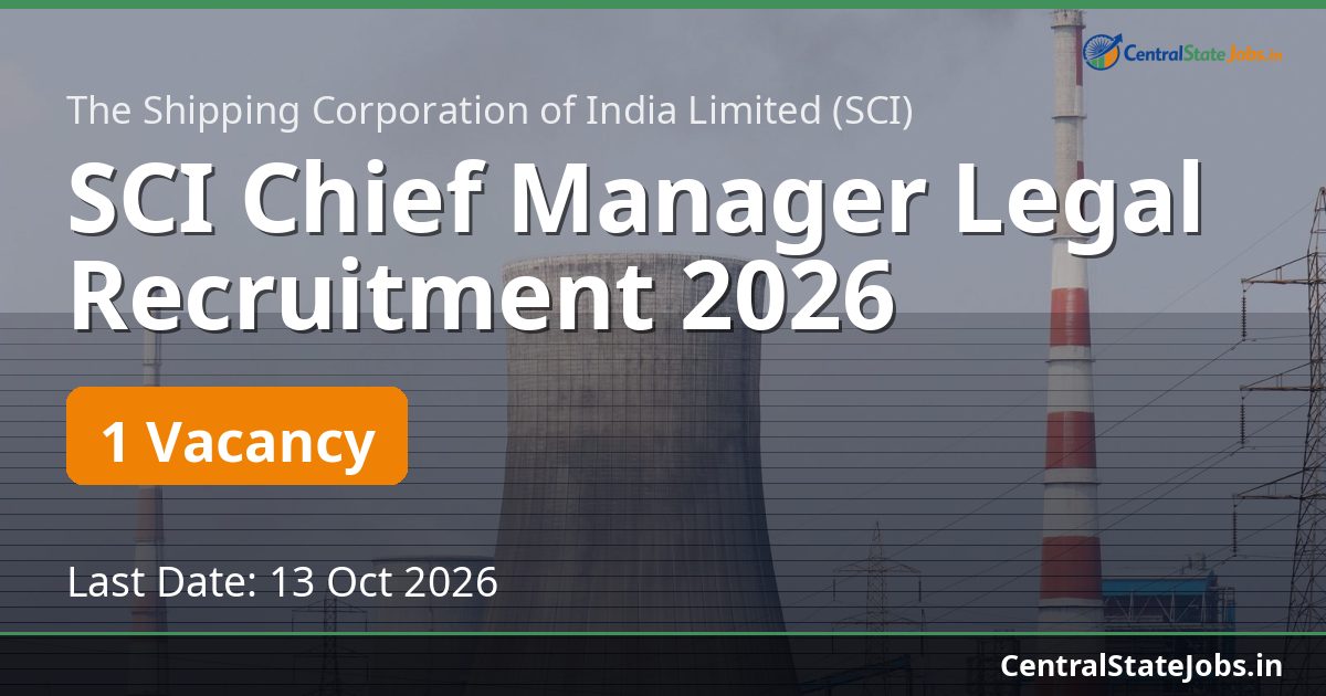 SCI Chief Manager Legal Recruitment 2026