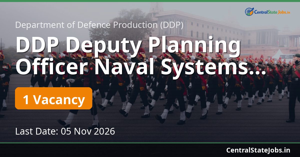 DDP Deputy Planning Officer Naval Systems Recruitment 2026