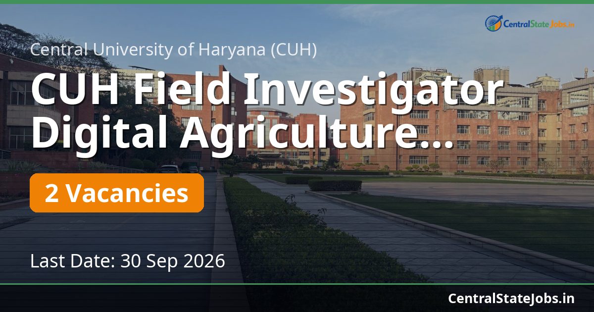 CUH Field Investigator Digital Agriculture Recruitment 2026