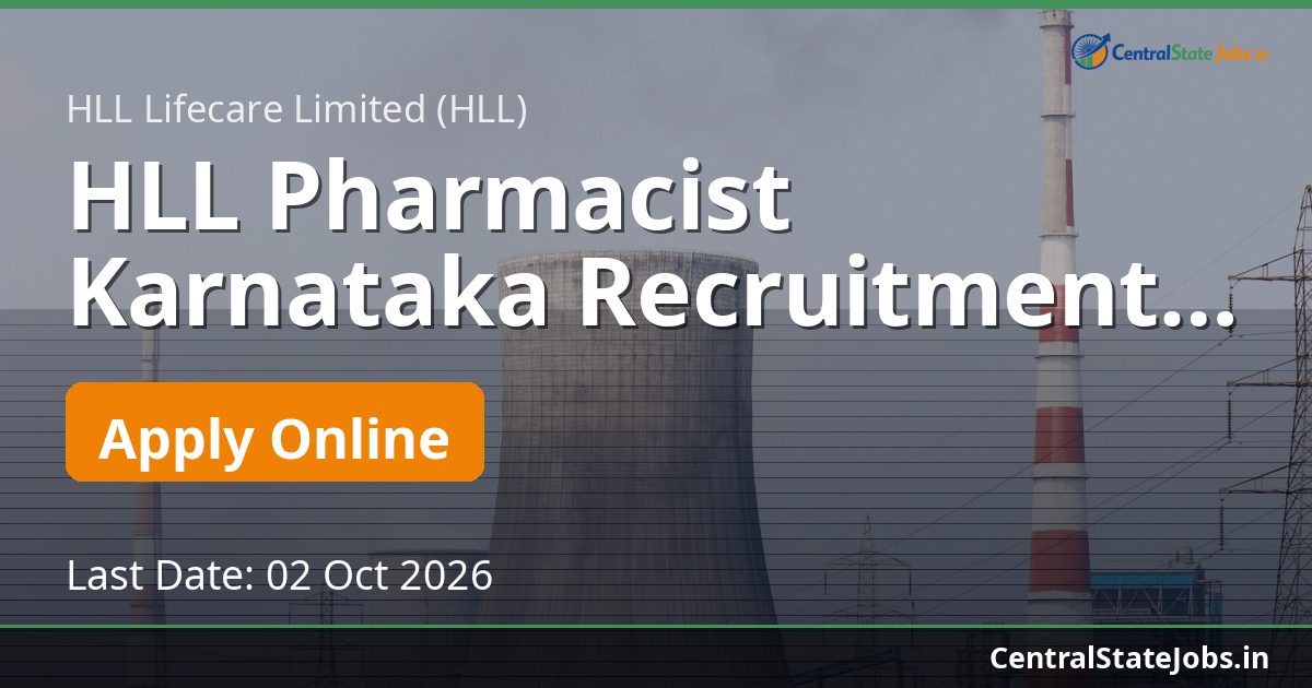 HLL Pharmacist Karnataka Recruitment 2026