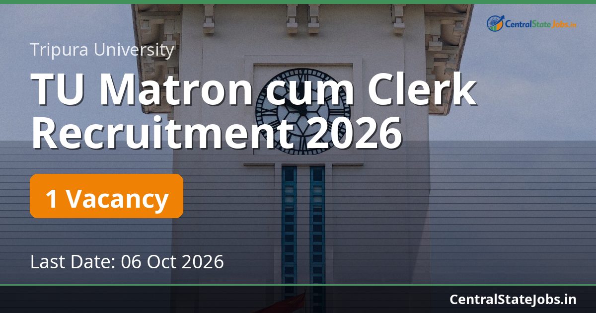 TU Matron cum Clerk Recruitment 2026