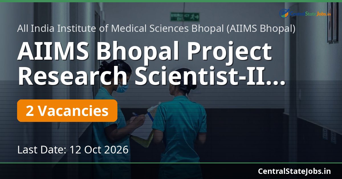 AIIMS Bhopal Project Research Scientist-II NCD-India 2026