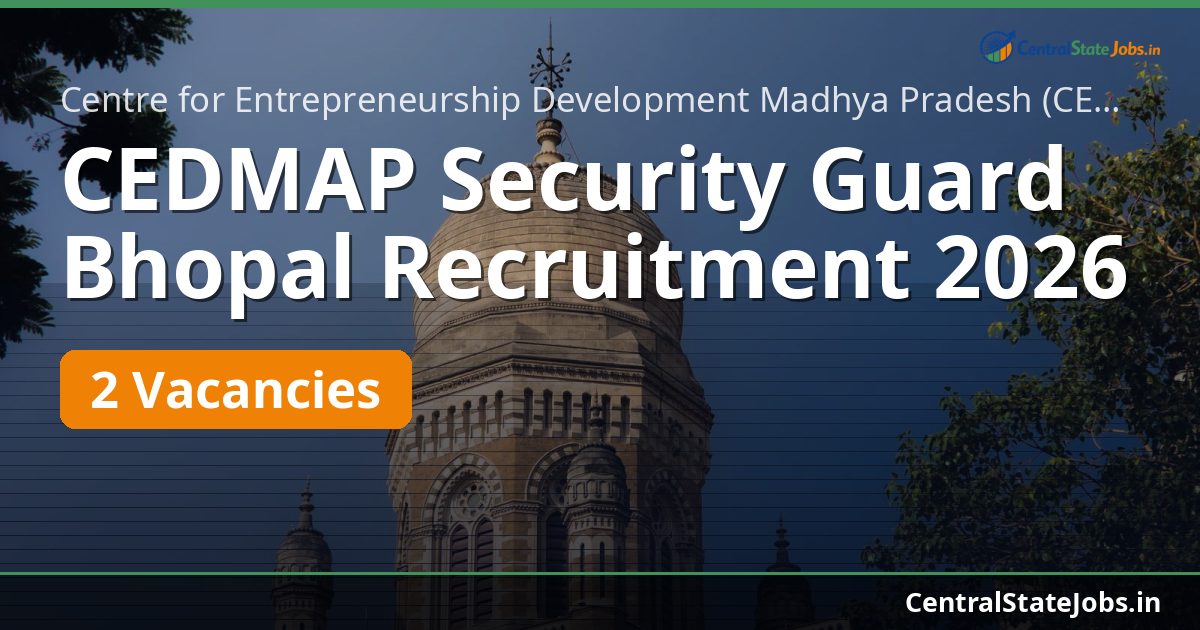 CEDMAP Security Guard Bhopal Recruitment 2026
