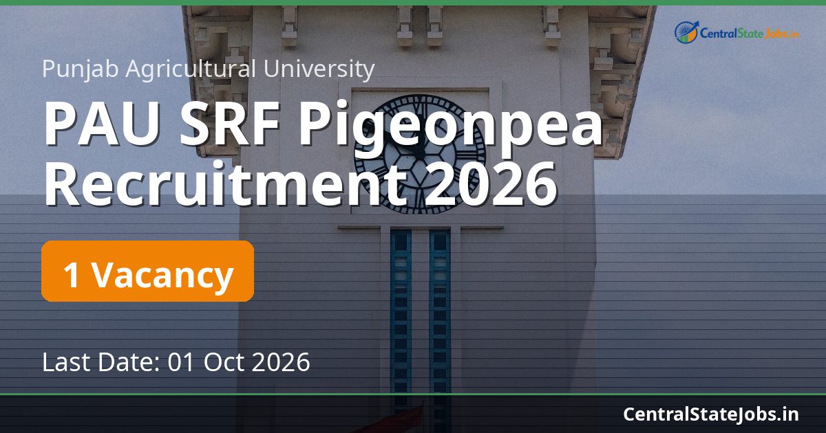 PAU SRF Pigeonpea Recruitment 2026