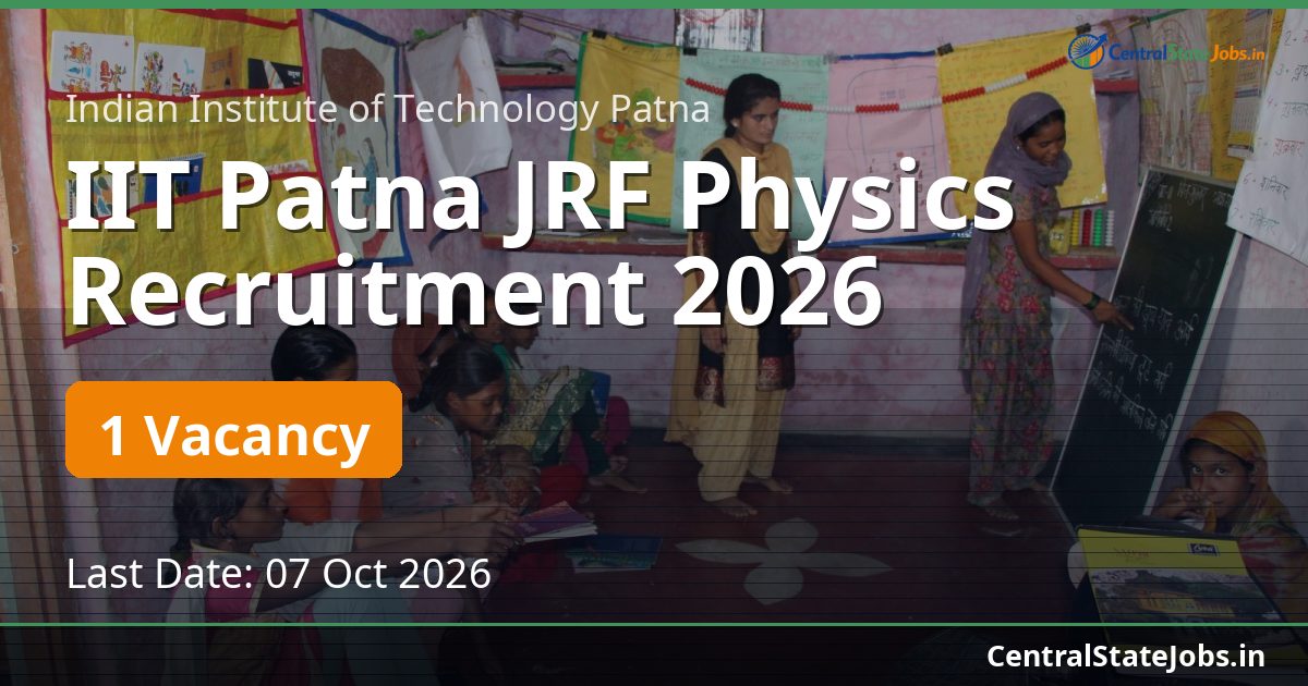 IIT Patna JRF Physics Recruitment 2026