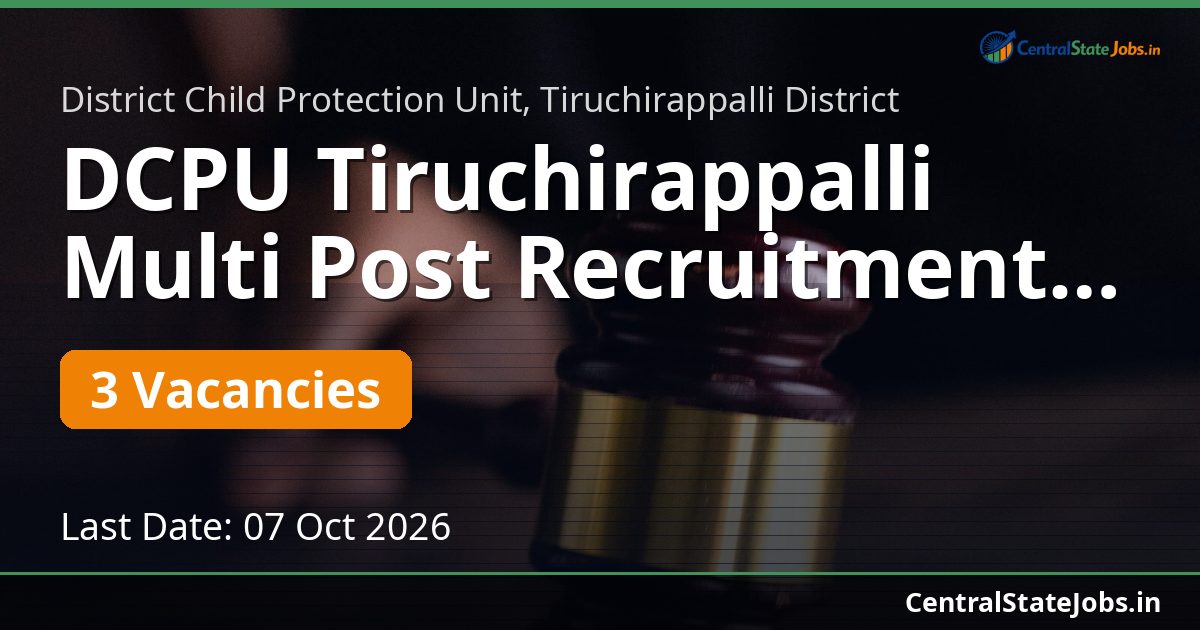 DCPU Tiruchirappalli Multi Post Recruitment 2026