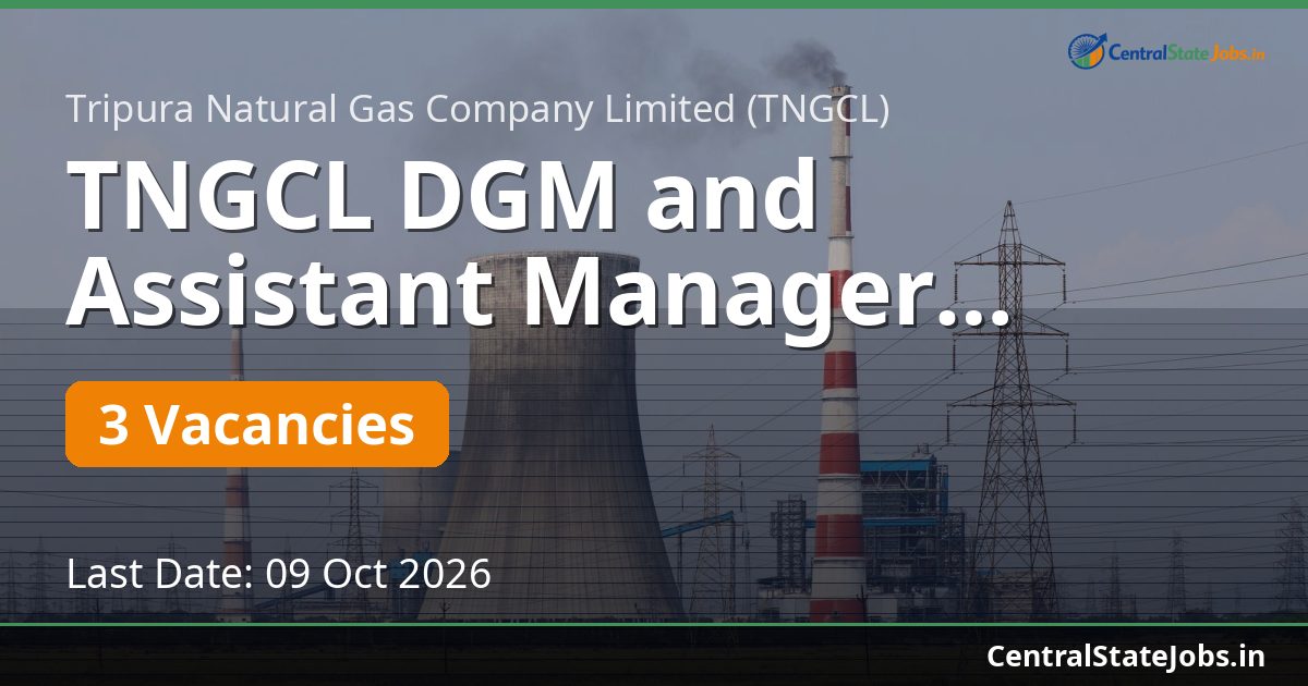 TNGCL DGM and Assistant Manager Recruitment 2026