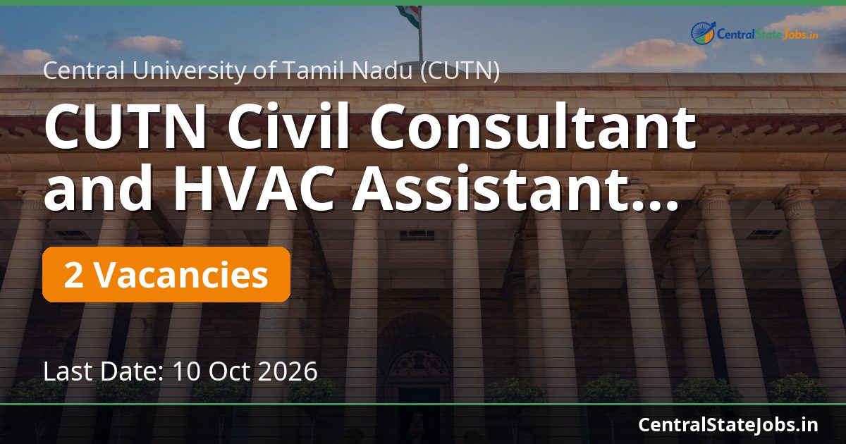 CUTN Civil Consultant and HVAC Assistant Recruitment 2026