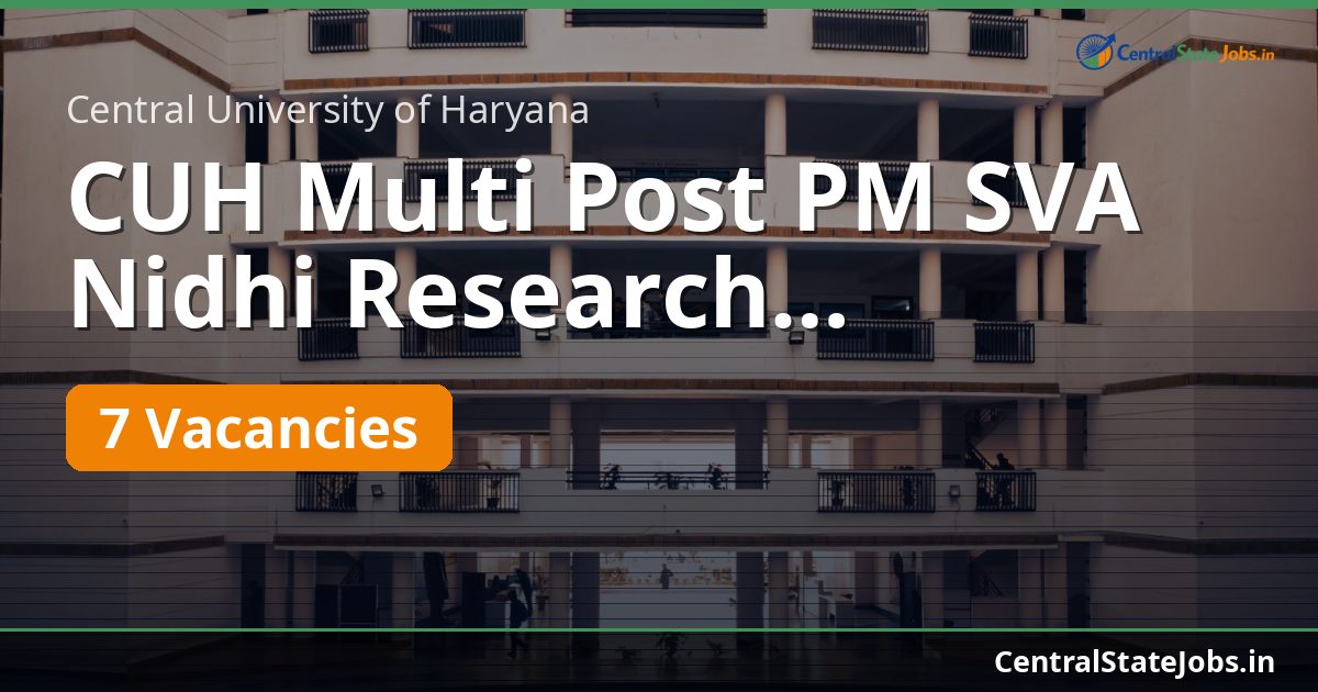 CUH Multi Post PM SVA Nidhi Research Recruitment 2026