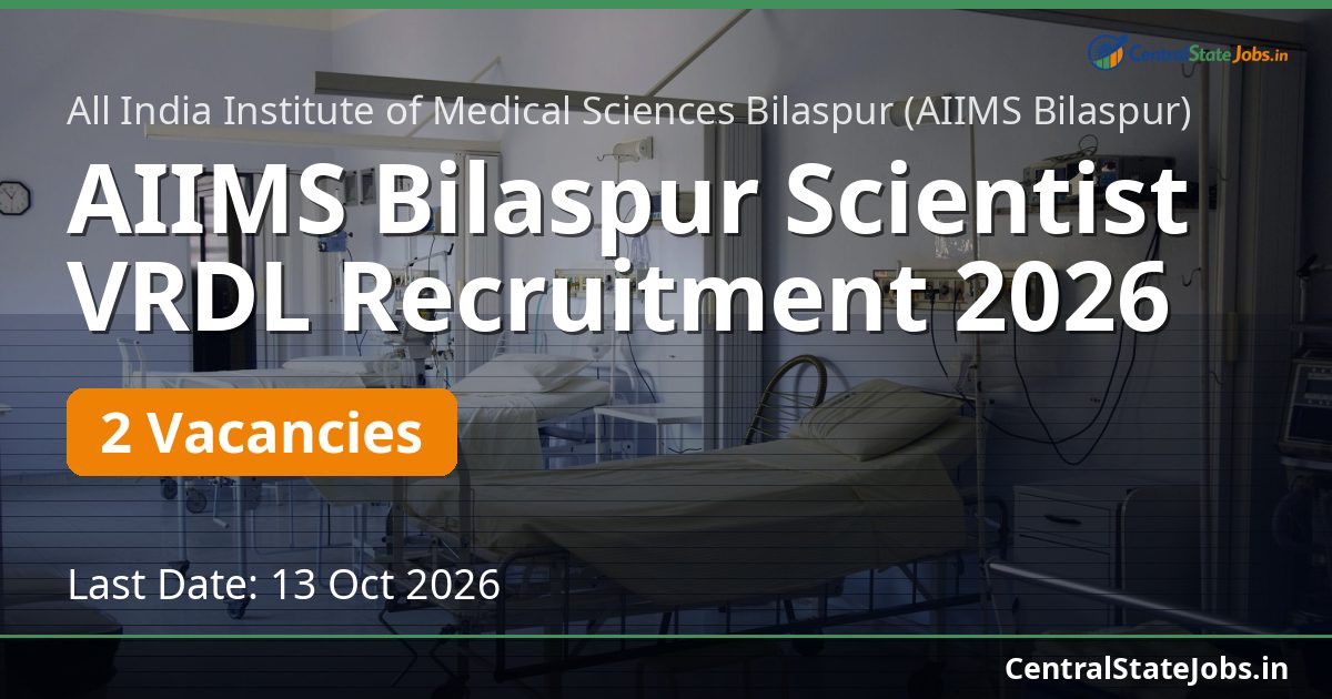 AIIMS Bilaspur Scientist VRDL Recruitment 2026