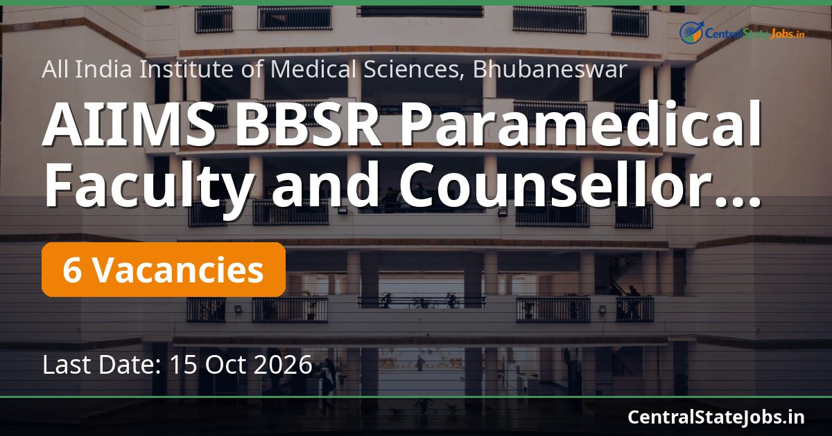 AIIMS BBSR Paramedical Faculty and Counsellor 2026