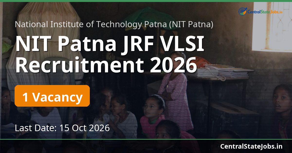 NIT Patna JRF VLSI Recruitment 2026