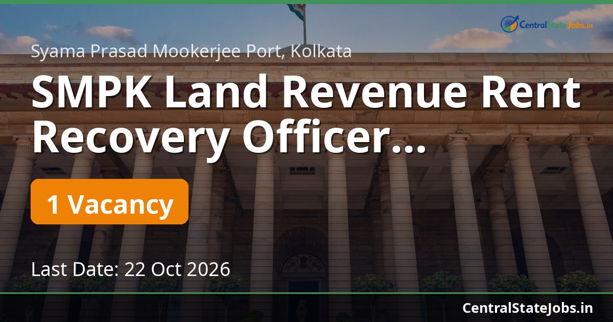 SMPK Land Revenue Rent Recovery Officer Recruitment 2026