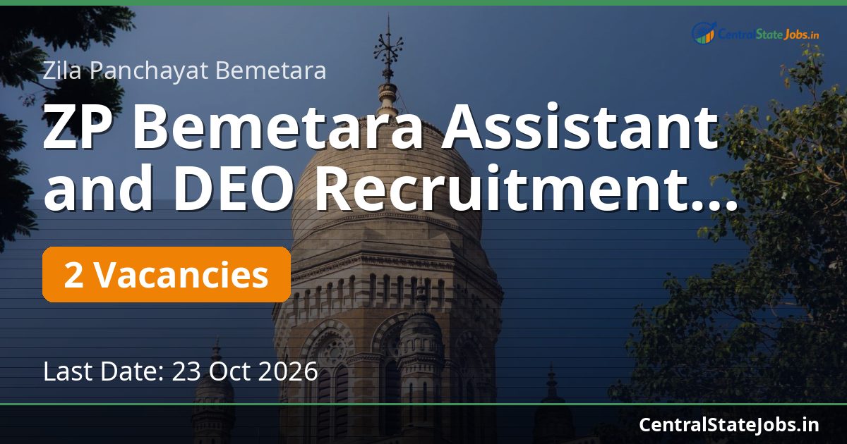 ZP Bemetara Assistant and DEO Recruitment 2026