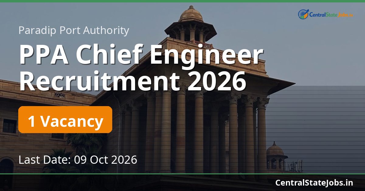 PPA Chief Engineer Recruitment 2026