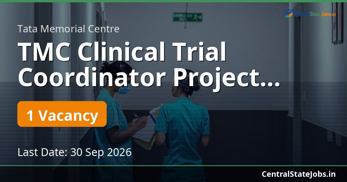 TMC Clinical Trial Coordinator Project 12000503 2026