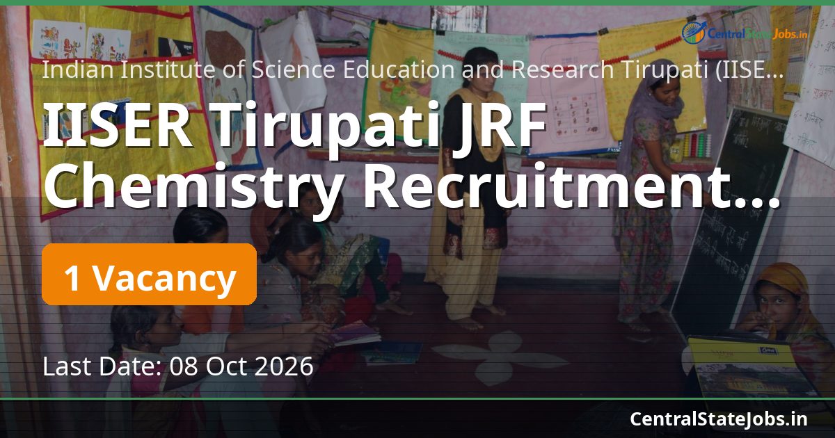 IISER Tirupati JRF Chemistry Recruitment 2026