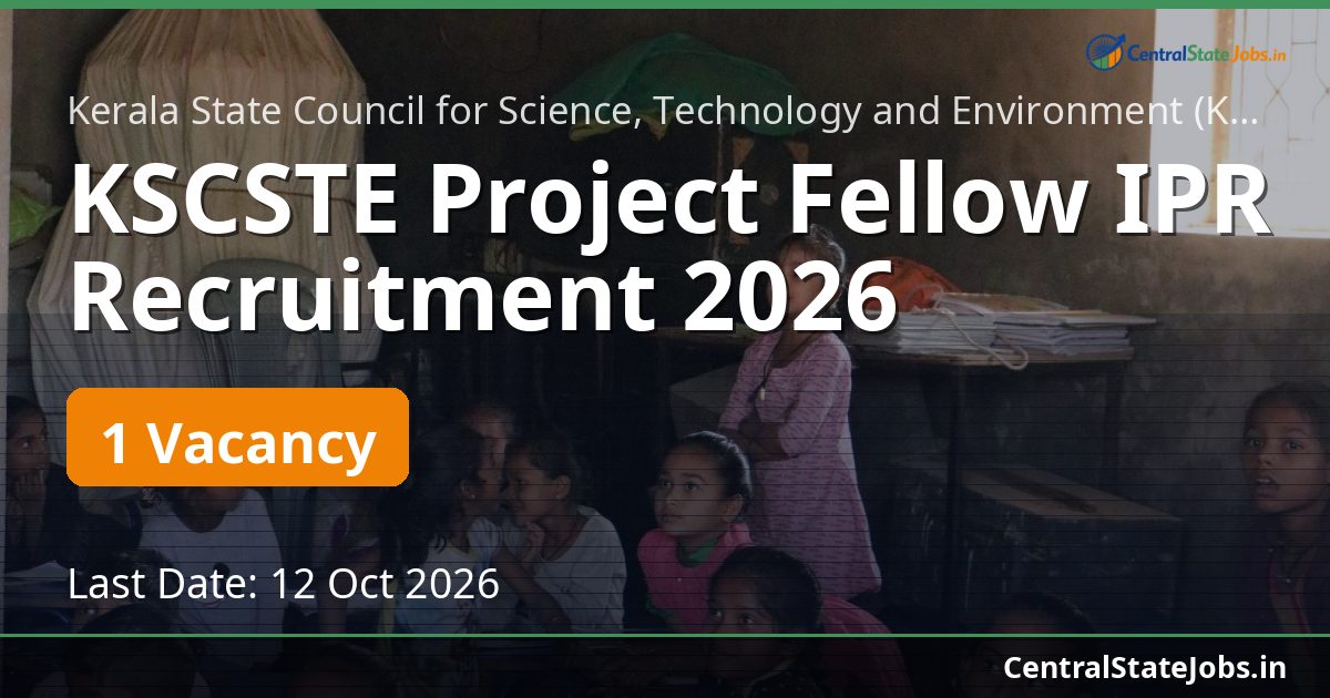 KSCSTE Project Fellow IPR Recruitment 2026