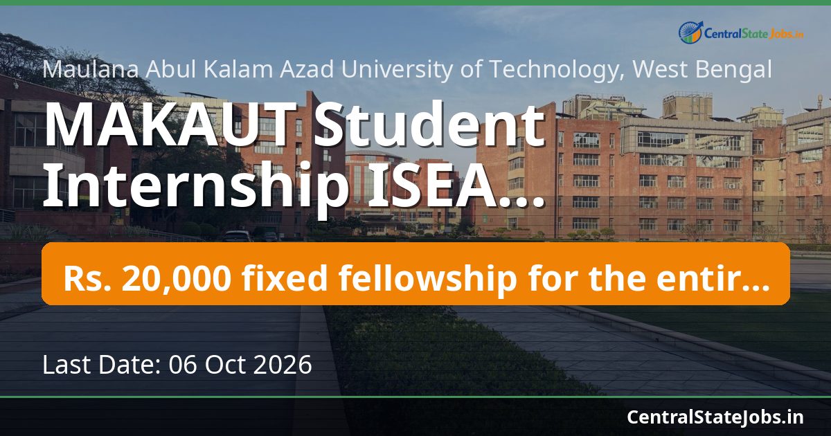 MAKAUT Student Internship ISEA Recruitment 2026