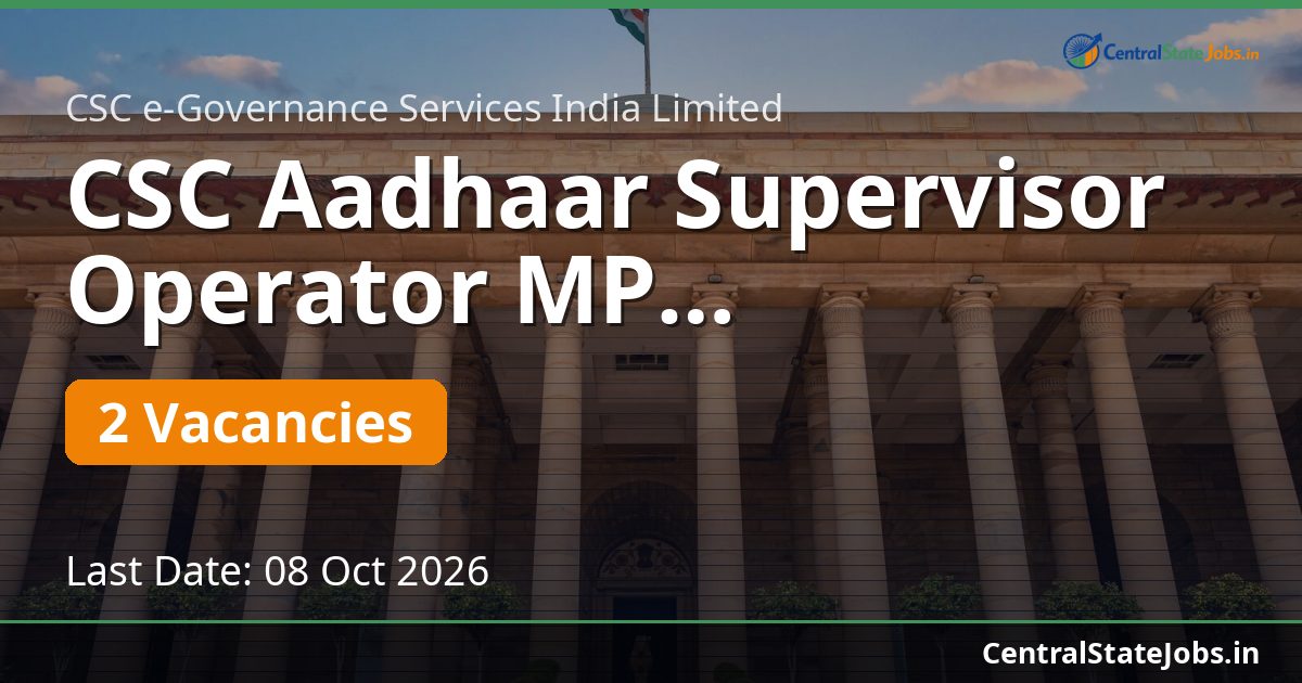CSC Aadhaar Supervisor Operator MP Recruitment 2026