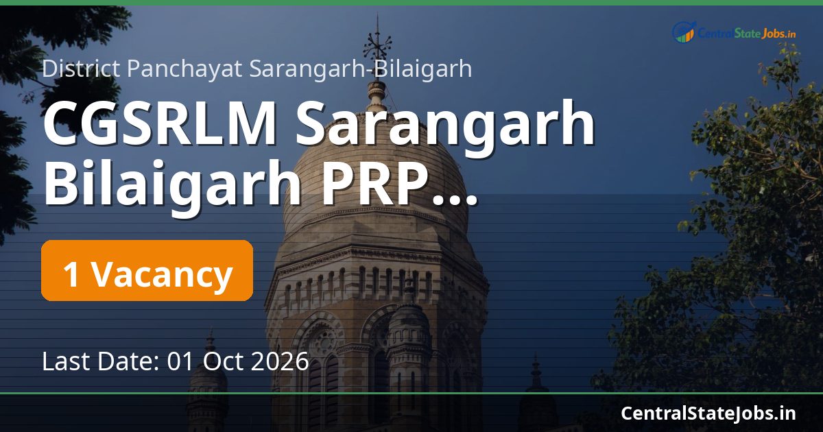 CGSRLM Sarangarh Bilaigarh PRP Recruitment 2026