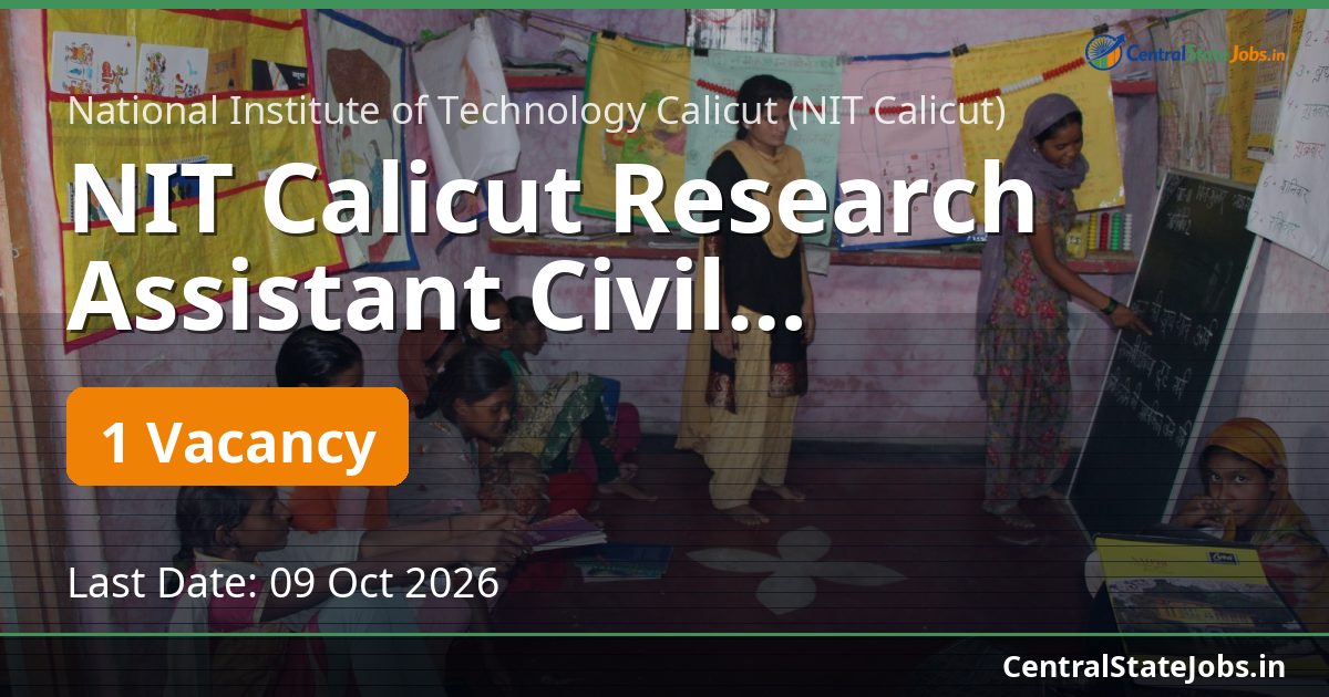 NIT Calicut Research Assistant Civil Recruitment 2026