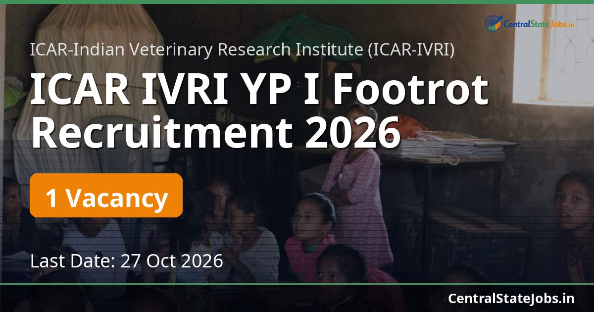 ICAR IVRI YP I Footrot Recruitment 2026
