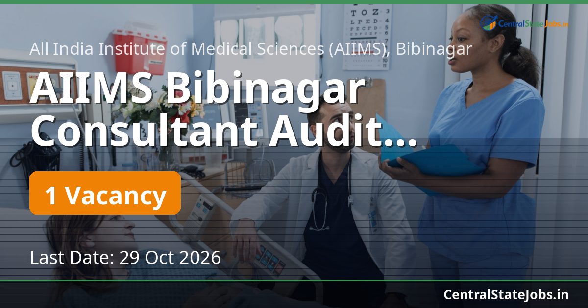 AIIMS Bibinagar Consultant Audit Recruitment 2026