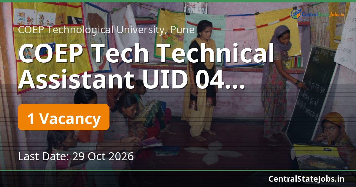 COEP Tech Technical Assistant UID 04 Recruitment 2026