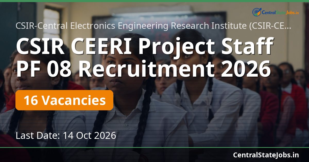 CSIR CEERI Project Staff PF 08 Recruitment 2026