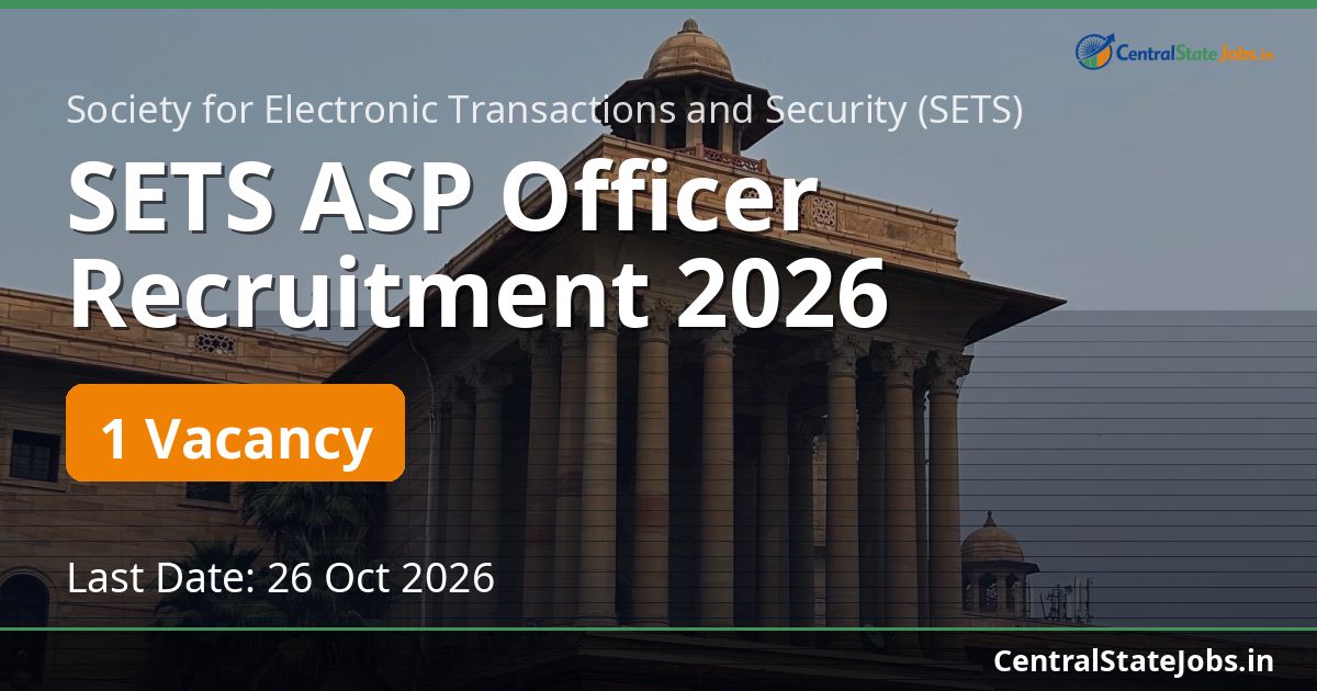 SETS ASP Officer Recruitment 2026