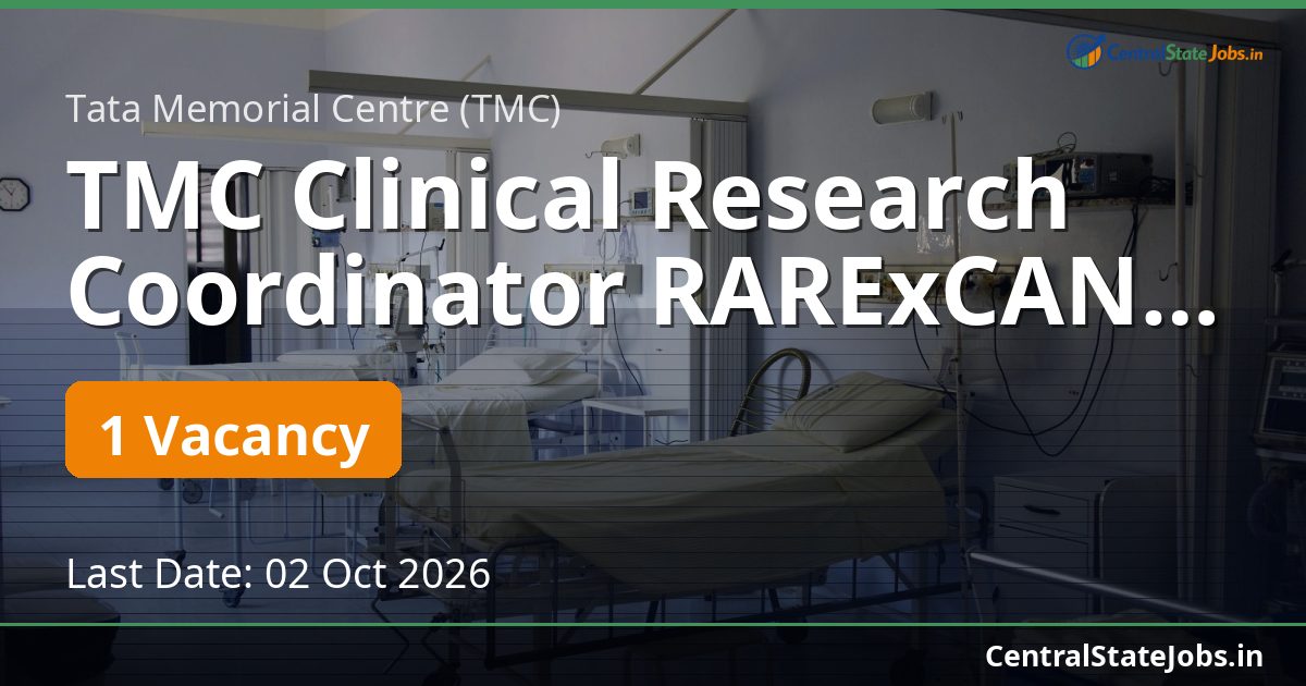 TMC Clinical Research Coordinator RARExCAN Recruitment 2026