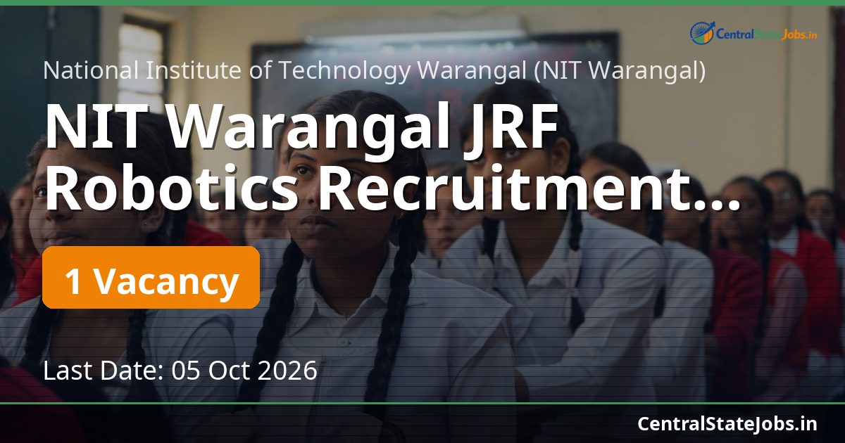 NIT Warangal JRF Robotics Recruitment 2026