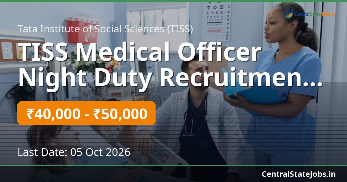 TISS Medical Officer Night Duty Recruitment 2026