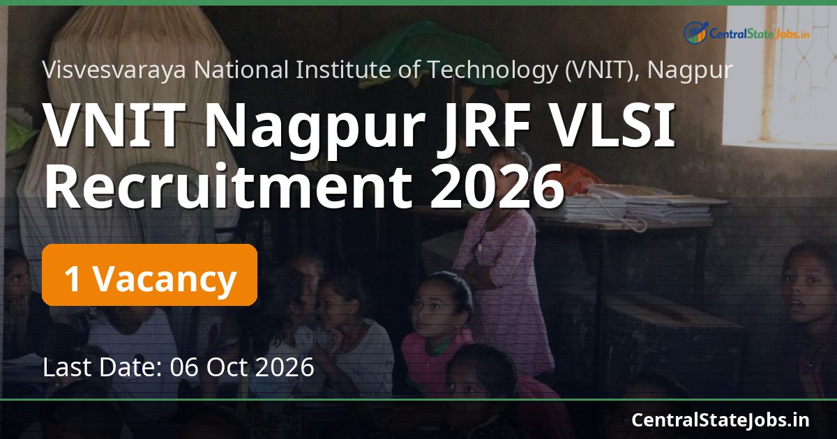 VNIT Nagpur JRF VLSI Recruitment 2026