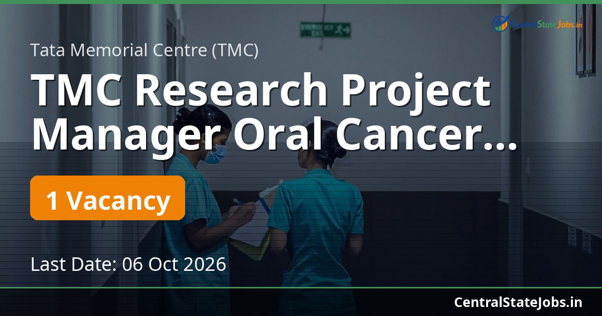 TMC Research Project Manager Oral Cancer Recruitment 2026