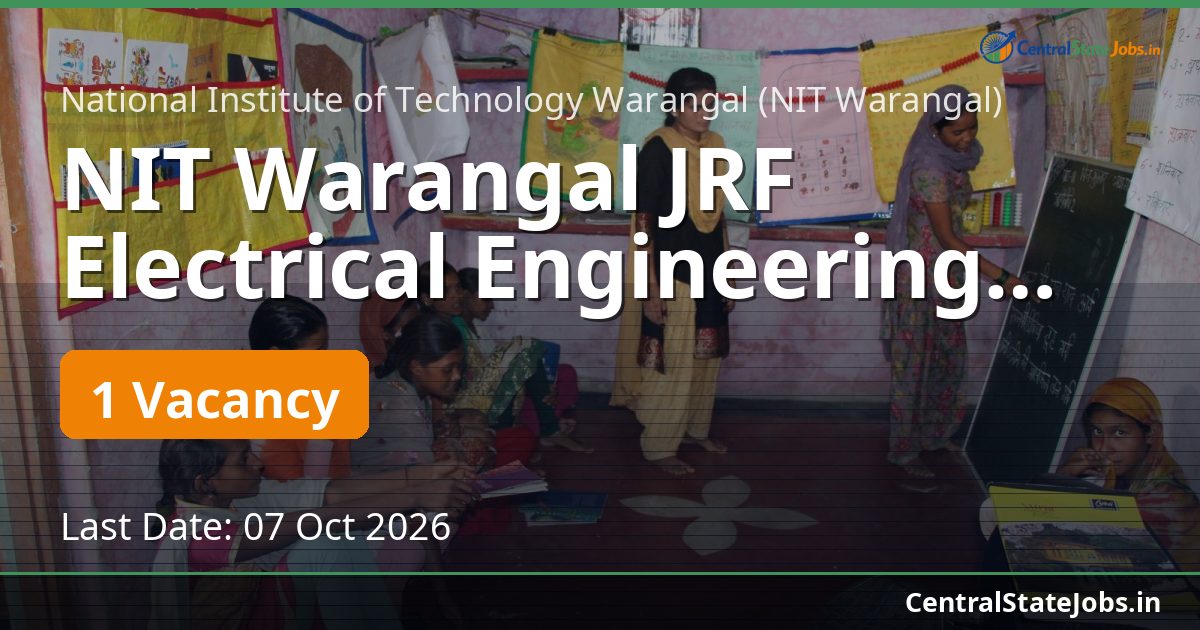 NIT Warangal JRF Electrical Engineering Recruitment 2026