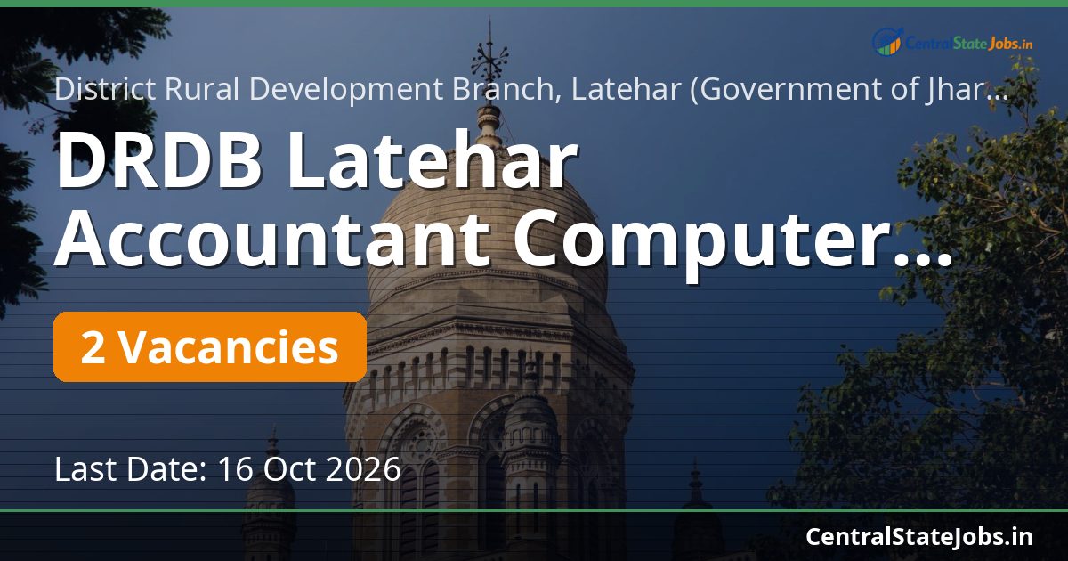 DRDB Latehar Accountant Computer Operator Recruitment 2026