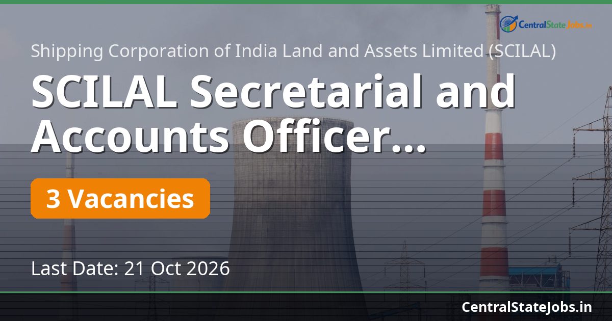 SCILAL Secretarial and Accounts Officer Recruitment 2026