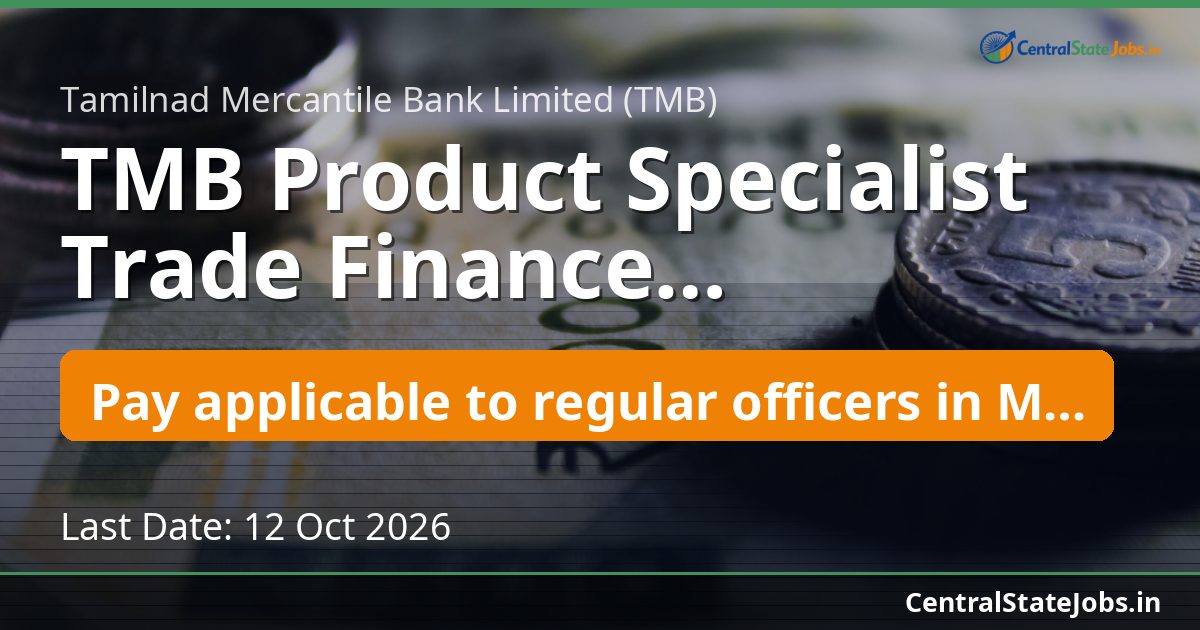 TMB Product Specialist Trade Finance Recruitment 2026
