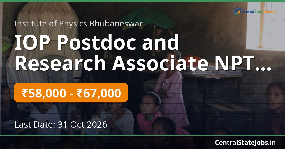IOP Postdoc and Research Associate NPT Recruitment 2026