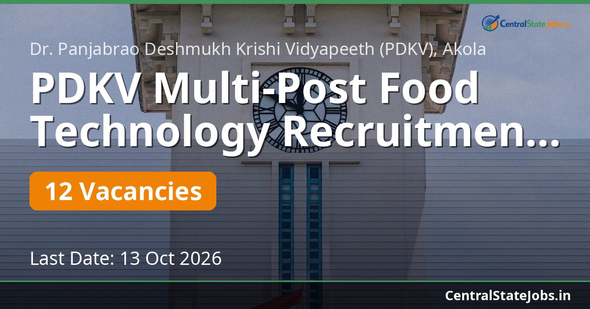 PDKV Multi-Post Food Technology Recruitment 2026