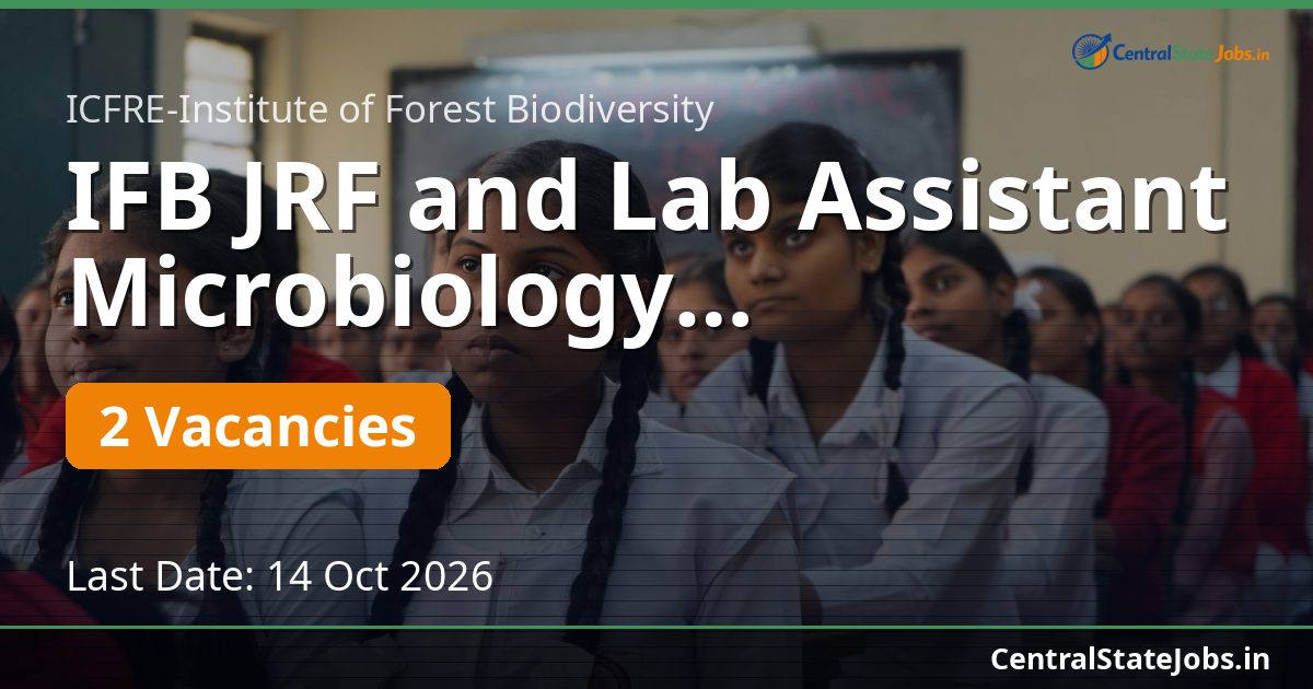 IFB JRF and Lab Assistant Microbiology Recruitment 2026