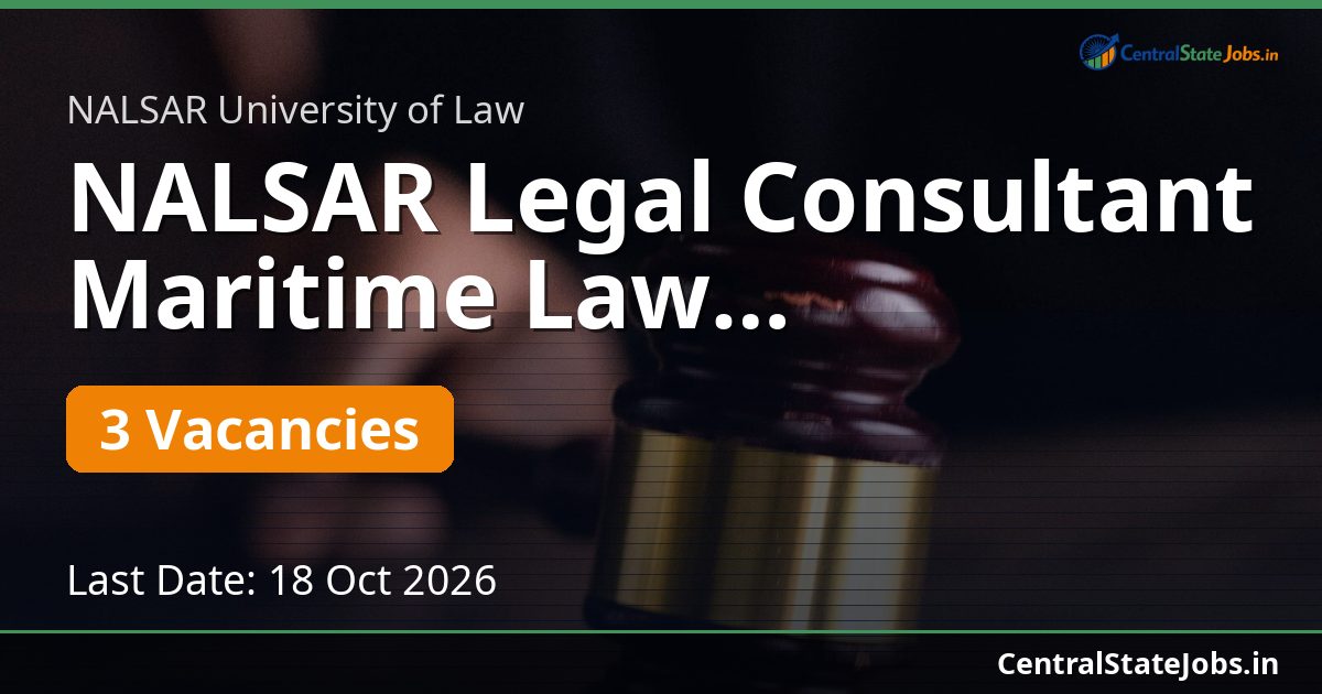 NALSAR Legal Consultant Maritime Law Recruitment 2026