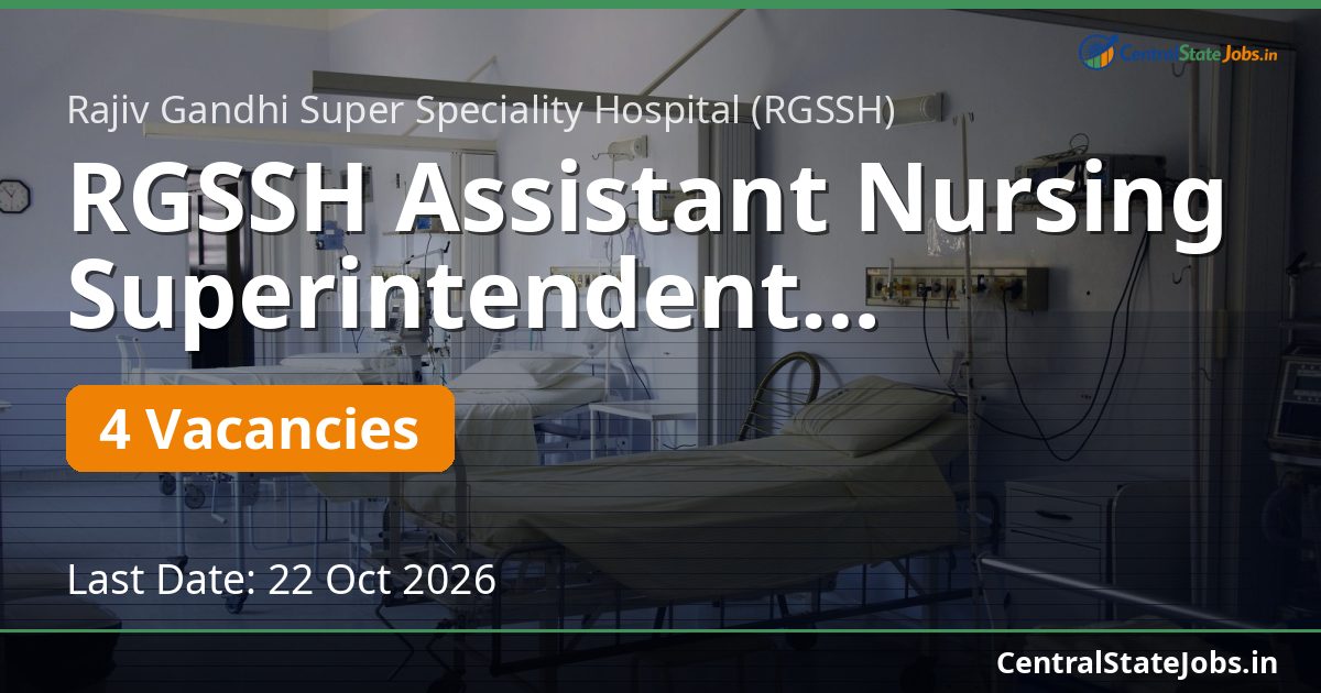 RGSSH Assistant Nursing Superintendent Recruitment 2026