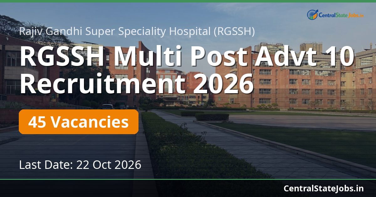 RGSSH Multi Post Advt 10 Recruitment 2026 — 45 Vacancies