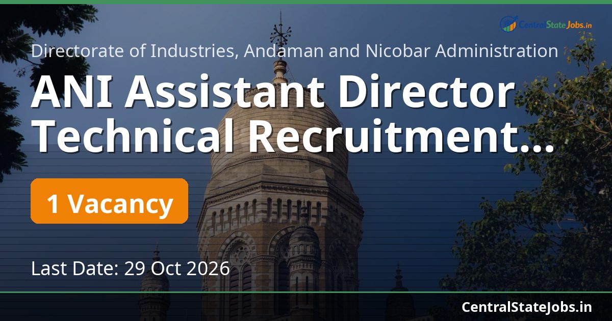 ANI Assistant Director Technical Recruitment 2026